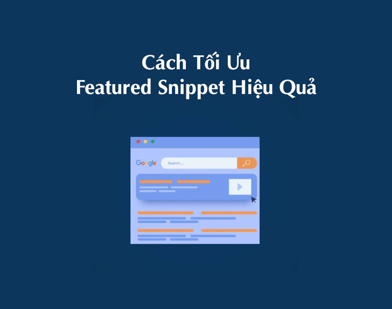 Cách Tối Ưu Featured Snippet Hiệu Quả